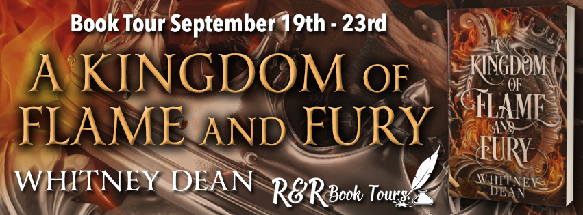 Book Tour & Giveaway: A Kingdom of Flame and Fury by Whitney Dean ...