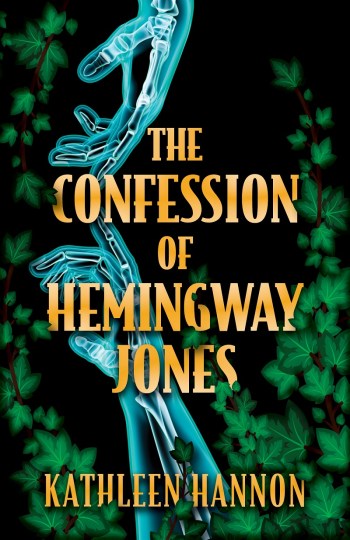 Hannon_THE-CONFESSION-OF-HEMINGWAY-JONES_FC - Copy